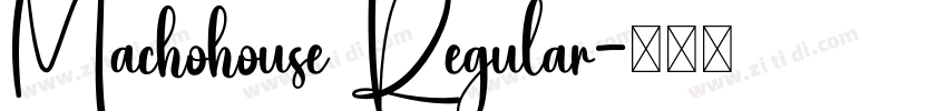 Machohouse Regular字体转换
